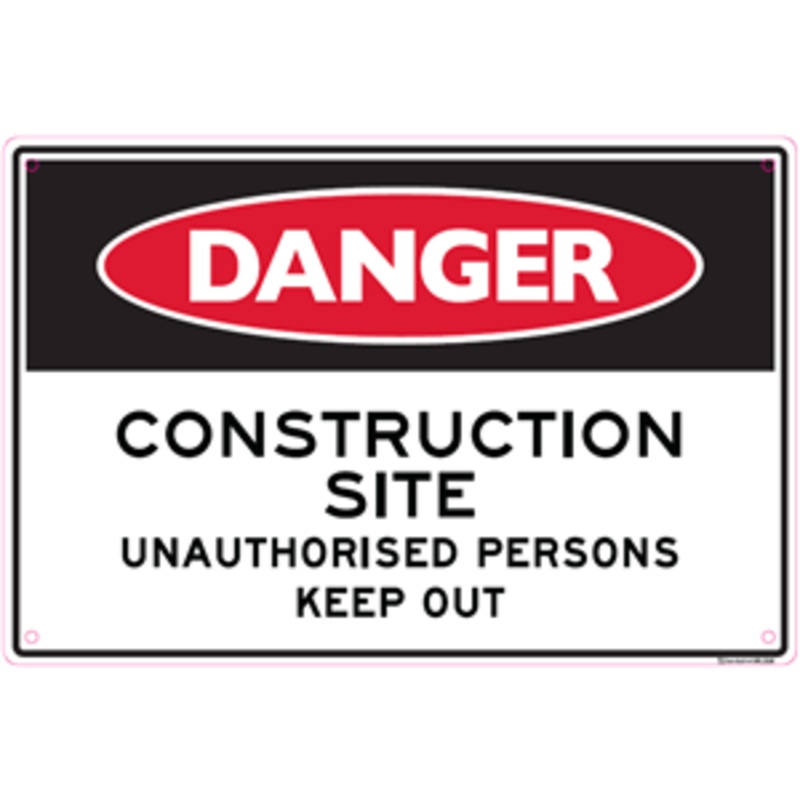 SIGN DANGER CONSTRUCTION SITE KEEP OUT 450 X 300MM POLY