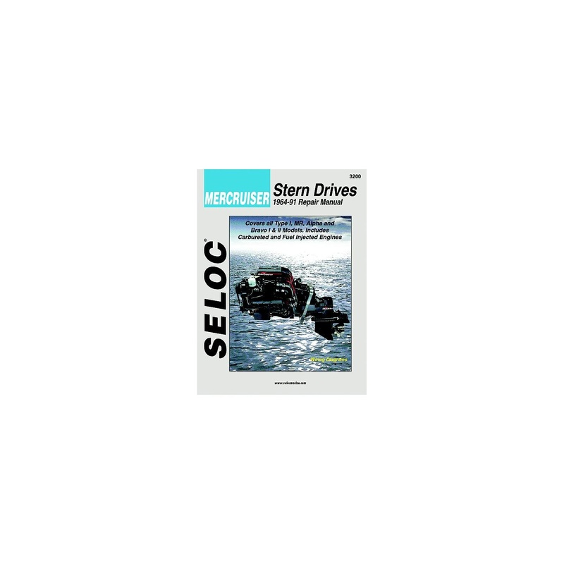 Seloc Marine Manual For Mercruiser Stern Drive 1964-91