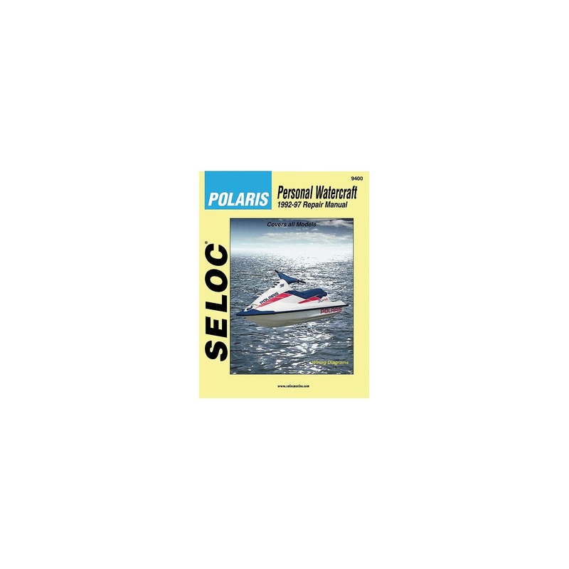 Seloc Marine Manual For Polaris Personal Watercraft